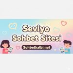 Seviyo Sohbet Sitesi